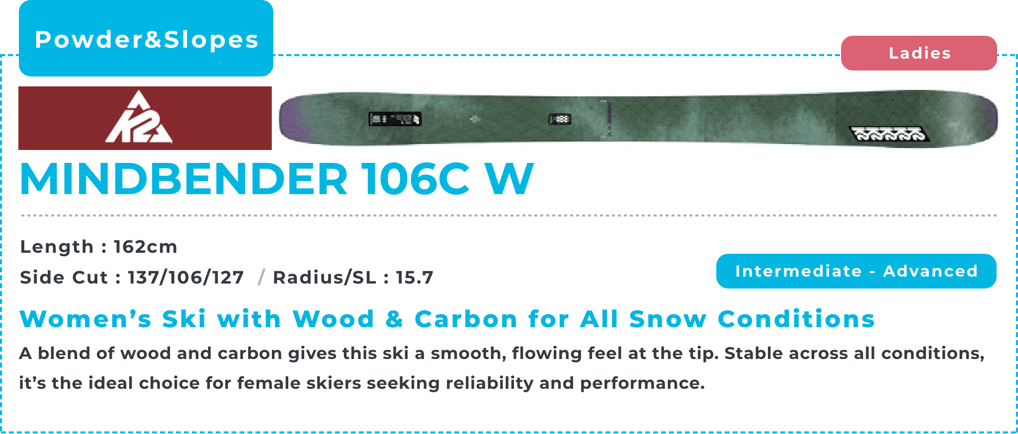 K2 MINDBENDER 106C W