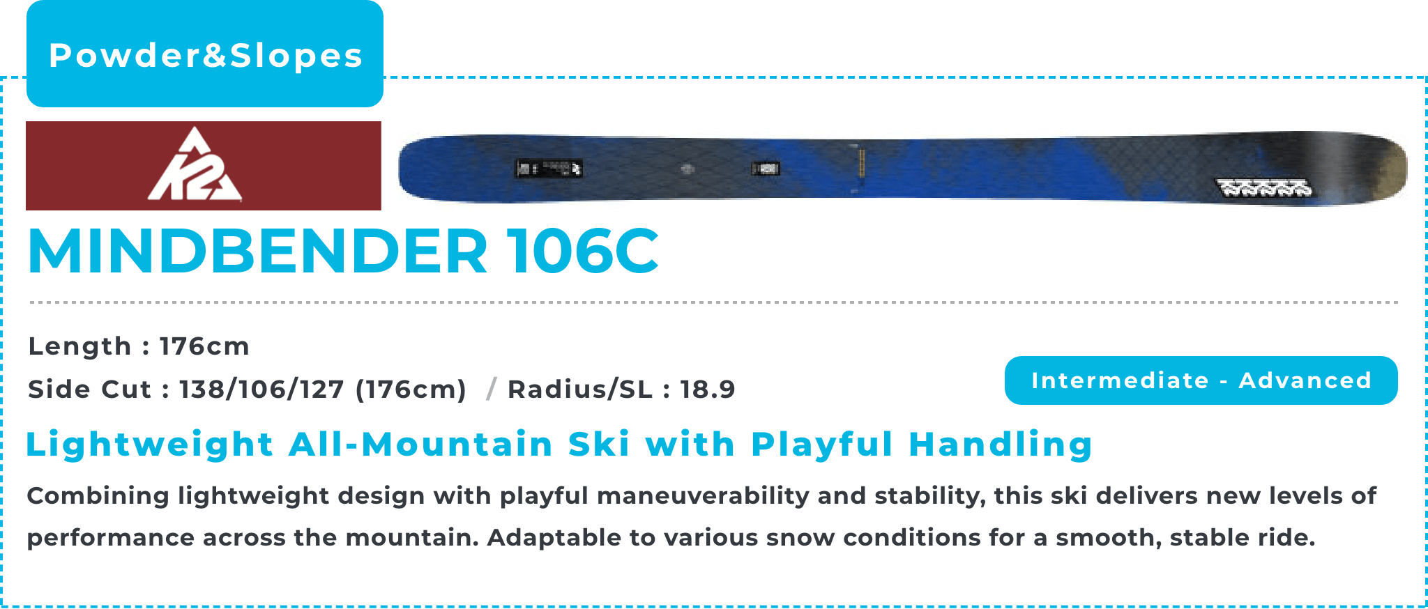K2 MINDBENDER 106C