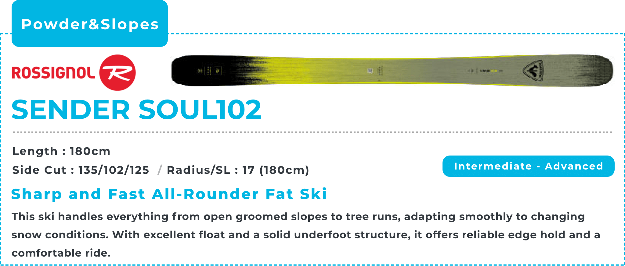 ROSSIGNOL SENDER SOUL102