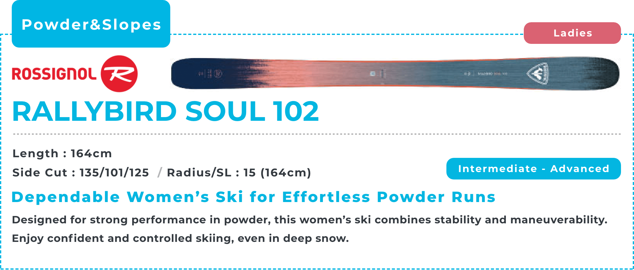 ROSSIGNOL RALLYBIRD SOUL 102
